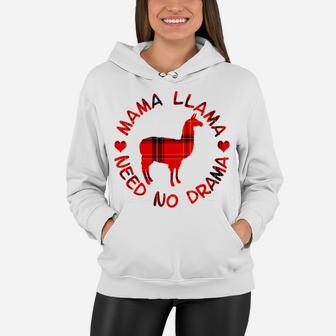 Mama Llama Mama Llama Need No Drama Gift For Mom Women Hoodie - Seseable