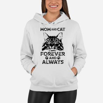 Mom and Cat Forever and Always, Mom Gifts, Mother's day gift Women Hoodie - Seseable