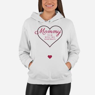 Mommy To Be With Two Heartbeats Women Hoodie - Seseable