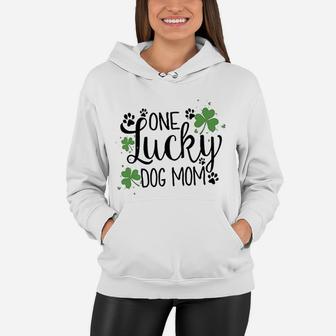 One Lucky Dog Mom St Patrick Day Cute Dog Mom Women Hoodie - Seseable
