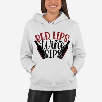 Red Lips Wine Sips Best Wine Lovers Gift Women Hoodie - Seseable