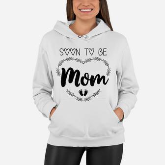 Soon To Be Mom Future Mommy Women Hoodie - Seseable