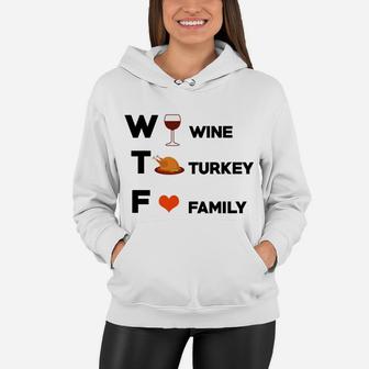 Thanksgiving Party Wine Turkey Family Cool Women Gift Women Hoodie - Seseable