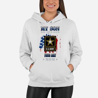 US Army My Son has your back, Army Mom, Proud Army Mom Gift Women Hoodie - Seseable