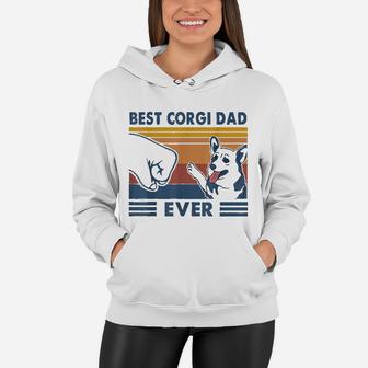Vintage Best Corgi Dad Ever Fist Bump Funny Corgi Lover Gift Women Hoodie - Seseable