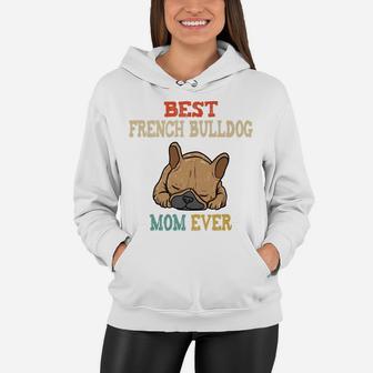 Vintage Best French Bulldog Mom Funny Women Hoodie - Seseable
