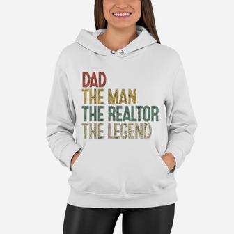 Vintage Dad Man Realtor Legend Gift Father Real Estate Agent Women Hoodie - Seseable