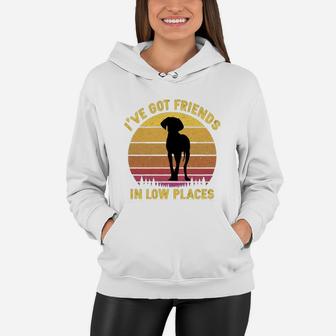 Vintage Weimaraner I Have Got Friends In Low Places Dog Lovers Women Hoodie - Seseable