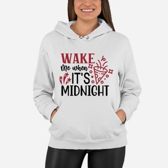 Wake Me when It Is Midnight Welcome New Year 2022 Women Hoodie - Seseable