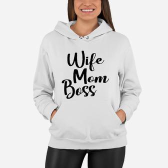 Wife Mom Boss Mom Life Mother Day Women Hoodie - Seseable