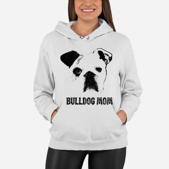 Womens Bulldog Mom English Bulldog Mom Women Hoodie - Seseable