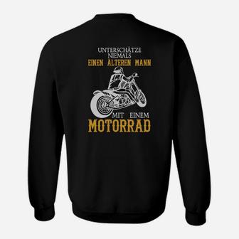 Älterer Mann Auf Seinem Motorrad Sweatshirt - Seseable