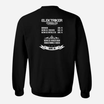 Elektriker Berufs-Humor Sweatshirt, Lustiger Elektrotechnik Spruch Schwarz - Seseable