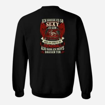 Humorvolles Schwarzes Sweatshirt: So sexy zu sein - Generali Spruch - Seseable