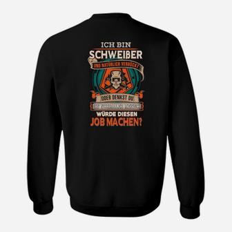 Ich Bin Scheiße Und Natürlich Sweatshirt - Seseable