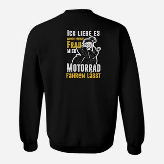 Ich Liebe Es, Wenn Meine Frau Mich Motorrad Tee Sweatshirt - Seseable