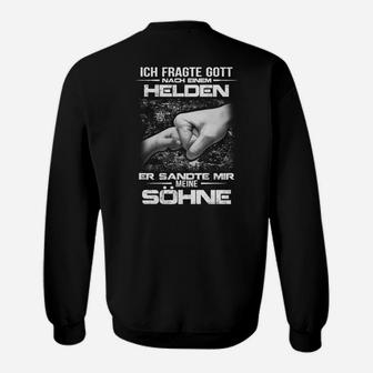 Inspirierendes Vater-Sohn Sweatshirt Gott sandte mir meinen Sohn, Heroisches Tee - Seseable