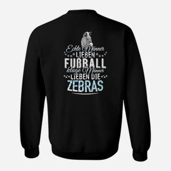 Kluge Männer Lieben Die Zebras Sweatshirt - Seseable