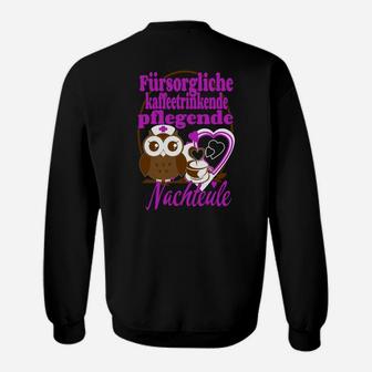 Krankenschwester Krankenpflege Pflege Sweatshirt - Seseable