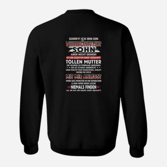 Lustiges Sweatshirt: Verwöhnter Sohn toller Mutter, Statement Design - Seseable