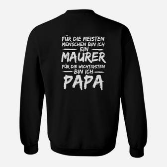 Maurer Papa Sweatshirt – Perfektes Sweatshirt für Stolze Väter und Handwerker - Seseable