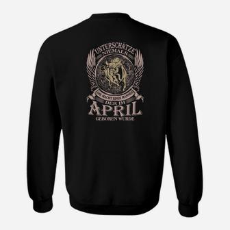 Schwarzes Adler-Sweatshirt für April Geborene, Motto Unterschätze Nie - Seseable