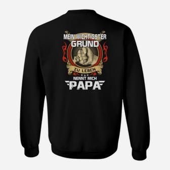 Schwarzes Herren Sweatshirt Mein Grund zu leben nennt mich Papa-Design - Seseable