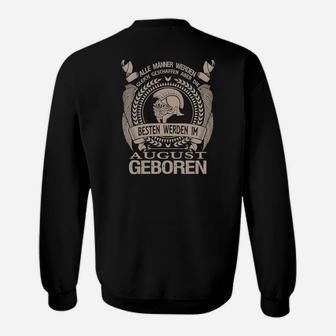 Schwarzes Sweatshirt Besten Im August Geboren, Geschenkidee Geburtstag - Seseable