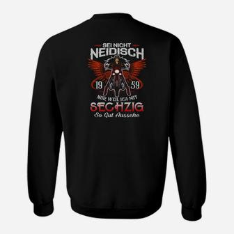 Schwarzes Sweatshirt zum 60. Geburtstag, Motorrad & Flügel Design, Sei nicht neidisch - Seseable