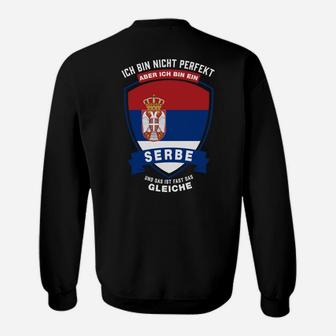 Stolzes Serbien Sweatshirt Nicht Perfekt, Aber Serbe - Seseable