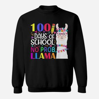 100 Days Of School No Probllama Llama Teacher And Student Sweat Shirt - Seseable