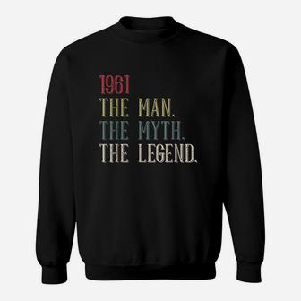 1961 The Man Myth Legend Retro 60 Year Old Sweatshirt - Seseable