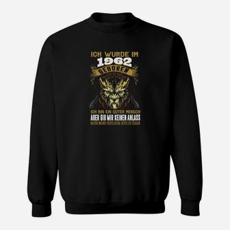 1962 Geboren - Teuflische Seite Sweatshirt, Lustiges Jahrgang Tee - Seseable