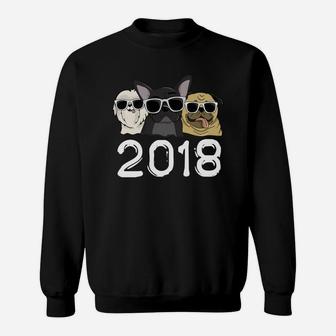 2018 Year Of The Dog New Year French Bulldog Pug Sweat Shirt - Seseable