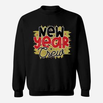 2022 New Year Crew Awesome Gift For New Year Eve Party Sweatshirt - Seseable