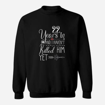 22nd Wedding Anniversary Gift For Her Just Married 22 Years Sweatshirt - Seseable
