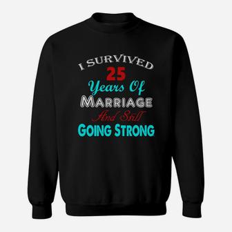 25th Wedding Anniversary Tshirt Marriage Husband Wife Couple Sweatshirt - Seseable