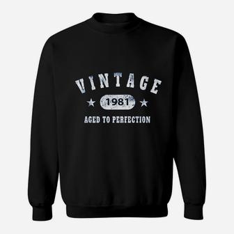 40th Birthday Vintage 1981 Aged To Perfection Sweat Shirt - Seseable