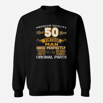 50th Vintage Man Birthday Sweat Shirt - Seseable