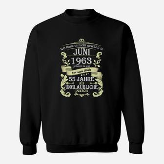 55 Jahre Unglaubliche Person Sweatshirt, Jahrgang 1963 Jubiläum Tee - Seseable