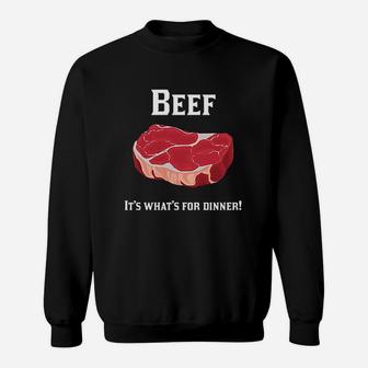 90s Beef It Is What Is For Dinner Beef Lovers Sweat Shirt - Seseable