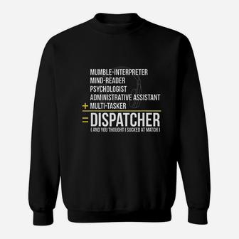 911 Dispatcher Gift For A First Responder Sweat Shirt - Seseable
