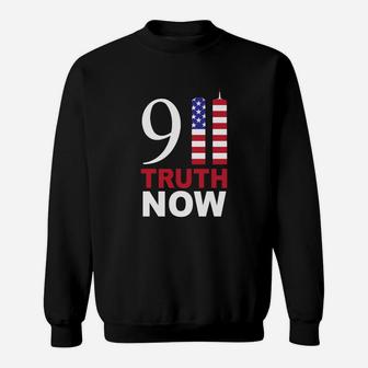 911 Truth Now Patriot Day Tshirt Sweat Shirt - Seseable