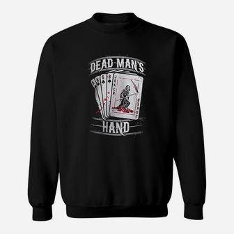 Aces And Eights Dead Mans Hand Card Player Sweat Shirt - Seseable