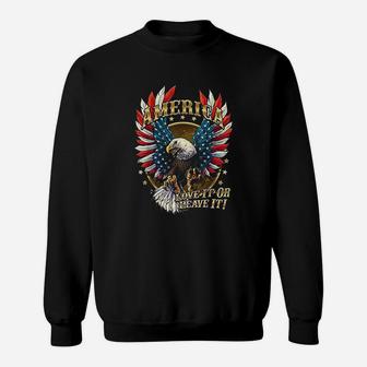 America Love It Or Leave It Patriotic Eagle Sweat Shirt - Seseable