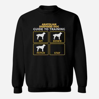 Anatolian Shepherd Funny Guide To Training Sweatshirt - Seseable