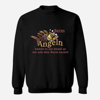 Angler Sweatshirt mit lustigem Spruch, Fischmotiv Wurm Wackeln - Seseable
