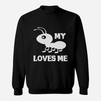 Ant My Aunt Loves Me Family Gifts For Nephew And Niece Sweat Shirt - Seseable