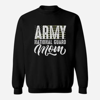 Army National Guard Mom Of Hero Military Family Gifts Sweat Shirt - Seseable