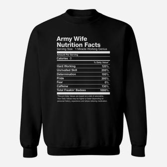 Army Wife Nutrition Facts Funny Sweat Shirt - Seseable